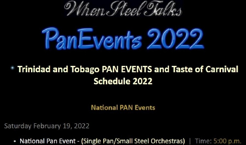 Trinidad and Tobago National PAN EVENTS & Taste of Carnival Schedule 2022