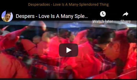 Love Is A Many-Splendored Thing - Desperadoes Steel Orchestra